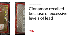 Cinnamon recalled because of excessive levels of lead